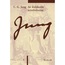 C. G. Jung Az átalakulás szimbólumai (ÖM 5. kötet) tankönyv