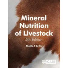 CABI Publishing Mineral Nutrition of Livestock | NEVILLE F. SUTTLE egyéb könyv