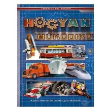 Cahs Hogyan működik? - Képes ismeretterjesztés gyermek- és ifjúsági könyv