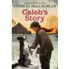  Calebs Story – Patricia MacLachlan (Puha kötésű)