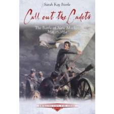  Call out the Cadets – Sarah Kay Bierle idegen nyelvű könyv