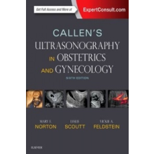 Callen's Ultrasonography in Obstetrics and Gynecology – Mary E. Norton idegen nyelvű könyv