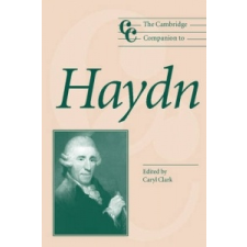  Cambridge Companion to Haydn – Caryl Clark idegen nyelvű könyv