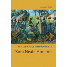  Cambridge Introduction to Zora Neale Hurston – Lovalerie King idegen nyelvű könyv
