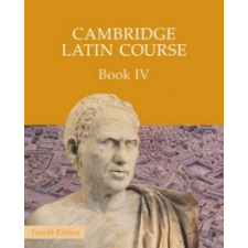  Cambridge Latin Course Book 4 Student's Book – Cambridge School Classics Project idegen nyelvű könyv