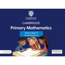  Cambridge Primary Mathematics Games Book 5 with Digital Access – Emma Low idegen nyelvű könyv