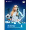 Cambridge University Press and Assessment Shining Lights Level 6 Student's Book with Interactive eBook | Niamph Humphreys,Helen Tiliouine