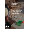Cambridge University Press Bioarchaeology of Infants and Children | L. Creighton Avery