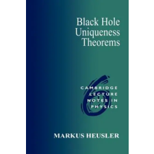 Cambridge University Press Black Hole Uniqueness Theorems | Markus Heusler egyéb könyv