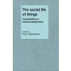Cambridge University Press Social Life of Things | Arjun Appadurai