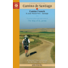 Camino Guides Camino de Santiago - Camino Frances, A Pilgrim's Guide to the Camino de Santiago : St. Jean Pied de Port * Santiago de Compostela