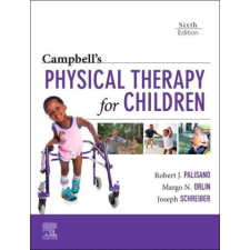  Campbell's Physical Therapy for Children – Robert J. Palisano,Margo Orlin,Joseph Schreiber idegen nyelvű könyv