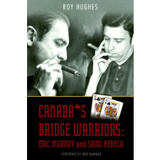  Canada's Bridge Warriors – Roy Hughes idegen nyelvű könyv