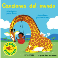  Canciones del mundo. Mi primer libro de sonidos – ELSA FOUQUIER idegen nyelvű könyv