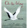 Candlewick Books On the Wing – David Elliott,Becca Stadtlander