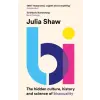 Canongate Books Ltd. Bi | Dr Julia Shaw