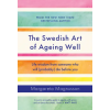 Canongate Books Ltd. Swedish Art of Ageing Well | Margareta Magnusson