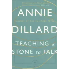 Canongate Books Ltd. Teaching a Stone to Talk | Annie Dillard egyéb könyv