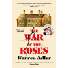 Canongate Books Ltd. War of the Roses – Warren Adler (Brožovaná)
