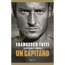  capitano – Francesco Totti,Paolo Condò idegen nyelvű könyv