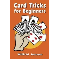  Card Tricks for Beginners – Wilfrid Jonson idegen nyelvű könyv