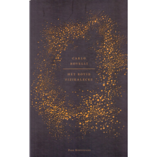 Carlo Rovelli - Hét rövid fizikalecke egyéb könyv