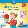 Carlsen LESEMAUS 13: Max und der Wackelzahn | Christian Tielmann,Sabine Kraushaar
