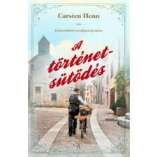 Carsten Henn - A történetsütödés regény