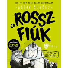 Carta TEEN Kiadó A rosszfiúk 2. rész - Csirkefogó küldetés irodalom