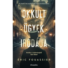 Cartaphilus Kiadó Kft Okkult Ügyek Irodája - Okkult Ügyek Irodája 1. regény