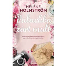 Cartaphilus Könyvkiadó Heléne Holmström - Palackba zárt múlt regény