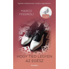 Cartaphilus Könyvkiadó Hogy tied legyen az egész regény