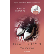 Cartaphilus Könyvkiadó Hogy tied legyen az egész regény