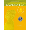 Cartaphilus Könyvkiadó Lauren Redniss - Radioaktív