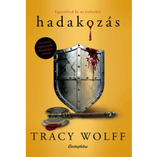 Cartaphilus Könyvkiadó Tracy Wolff - Hadakozás regény