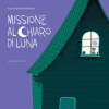 Carthusia Missione al chiaro di luna | Aleksandra Artymowska