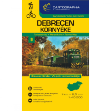 Cartographia Debrecen környéke turistatérkép, Debrecen térkép térkép