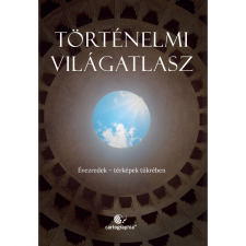 Cartographia Tankönyvkiadó Történelmi világatlasz Cartographia történelem