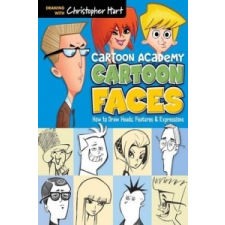  Cartoon Faces – Christopher Hart idegen nyelvű könyv