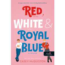 Casey McQuiston - Red, White and Royal Blue - Vörös, fehér és királykék egyéb könyv