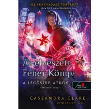 Cassandra Clare - Az elveszett Fehér Könyv egyéb könyv