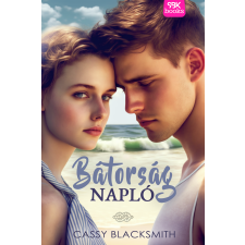Cassy Blacksmith (magánkiadás) Bátorságnapló gyermekkönyvek