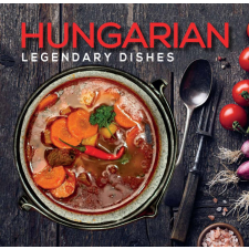 Castelo Art Kft. Kolozsvári Ildikó - Hungarian Legendary Dishes gasztronómia
