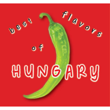Casteloart Ltd Best flavors of Hungary gasztronómia