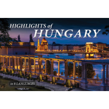 Casteloart Ltd Highlights of Hungary idegen nyelvű könyv