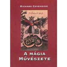 Cavendish, Richard A mágia művészete (BK24-141977) ezoterika