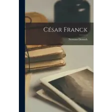  César Franck – Norman 1898-1968 Demuth idegen nyelvű könyv