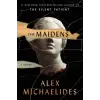 CELADON BOOKS The Maidens | MICHAELIDES ALEX