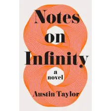 CELADON NOTES ON INFINITY – TAYLOR AUSTIN (Kemény kötésű) idegen nyelvű könyv