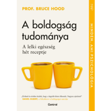 Centrál Könyvek A boldogság tudománya életmód, egészség